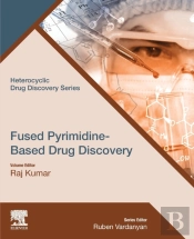 Fused Pyrimidine-Based Drug Discovery