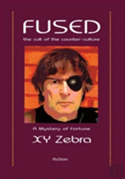 Bertrand.pt - Fused: The Cult Of The Counter Culture