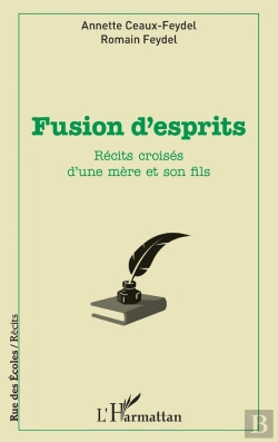 Bertrand.pt - Fusion D'Esprits ; Récits Croisés D'Une Mere Et Son Fils
