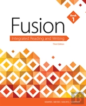 Fusion: Integrated Reading & Writing, Book 1 (W/ Mla9e Updates)