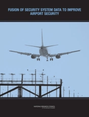 Fusion Of Security System Data To Improve Airport Security