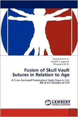 Bertrand.pt - Fusion Of Skull Vault Sutures In Relation To Age