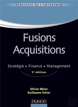 Bertrand.pt - Fusions ; Acquisitions ; Stratégie, Finance, Management (5e Édition)