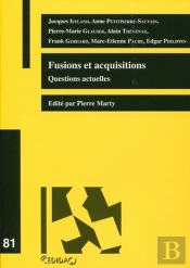 Fusions Et Acquisitions ; Questions Actuelles
