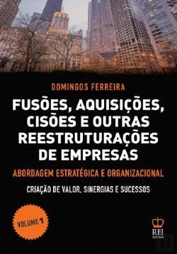 Bertrand.pt - Fusões, Aquisições, Cisões e Outras Reestruturações de Empresas