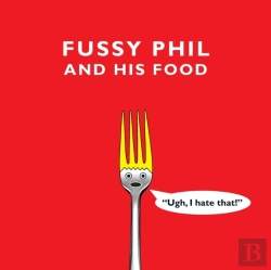 Bertrand.pt - Fussy Phil And His Food