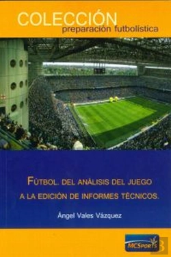 Bertrand.pt - Fútbol: del Analisis del Juego a la Edición de Informes Técnicos