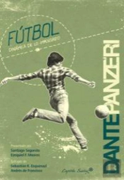 Futbol: Dinámica De Lo Impensado