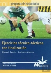 Futbol - Ejercicios Técnico-Tácticos Con Finalización