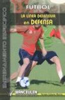 Futbol La Linea Defensiva En Defensa
