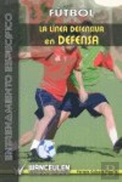 Futbol La Linea Defensiva En Defensa