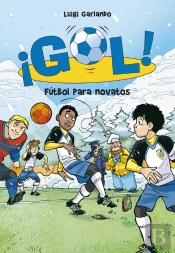 Fútbol Para Novatos (Serie ¡Gol! 18)
