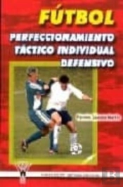 Futbol Perfeccionamiento Tactico Individual Defensivo