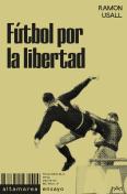 Futbol Por La Libertad
