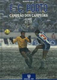 Futebol Clube do Porto - Campeão dos Campeões