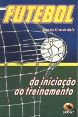 Bertrand.pt - Futebol - da Iniciação ao Treinamento