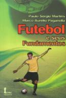Futebol e Seus Fundamentos