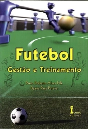 Futebol - Gestão e Treinamento