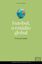 Futebol, O Estádio Global
