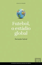 Futebol, O Estádio Global 