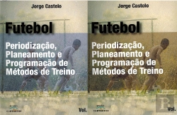 Bertrand.pt - Futebol - Periodização, Planeamento e Programação de Métodos de Treino