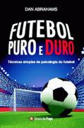 Futebol Puro e Duro