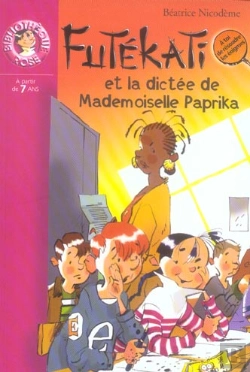 Bertrand.pt - Futekati Et La Dictee De Mademoiselle Paprika