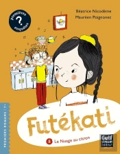 Futékati Tome 5 : Le Nuage Au Citron
