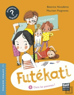 Bertrand.pt - Futékati Tome 6 : Dans Les Pommes !