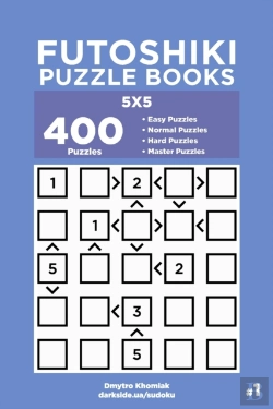 Bertrand.pt - Futoshiki Puzzle Books - 400 Easy To Master Puzzles 5x5 (Volume 1)