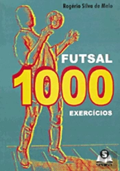 Futsal 1000 Exercícios