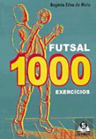 Futsal 1000 Exercícios