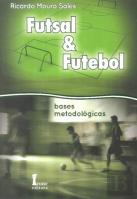 Futsal & Futebol