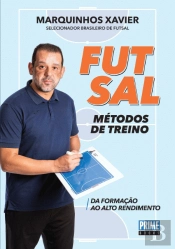 Futsal - Métodos de Treino