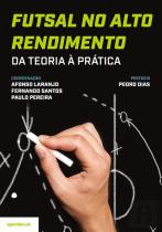 Futsal no Alto Rendimento