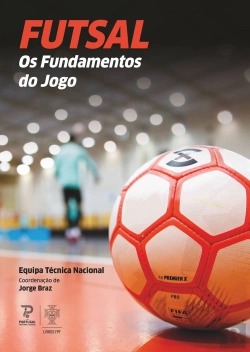 Bertrand.pt - Futsal: Os Fundamentos do Jogo