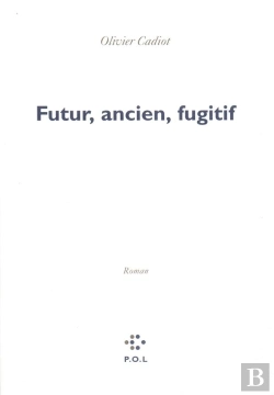 Bertrand.pt - Futur Ancien Fugitif