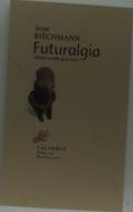 Futuralgia