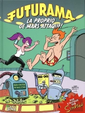 Futurama Tome 2 ; La Propio De Mars Attaque