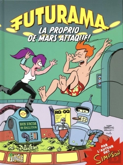 Bertrand.pt - Futurama Tome 2 ; La Propio De Mars Attaque