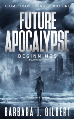 Bertrand.pt - Future Apocalypse - A Time Travels Series, Beginnings Book 1