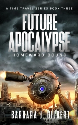 Bertrand.pt - Future Apocalypse, Homeward Bound - A Time Travel Series Book 3