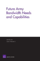 Future Army Bandwidth Needs And Capabilities