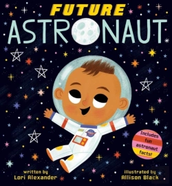 Bertrand.pt - Future Astronaut (Future Baby Boardbooks)