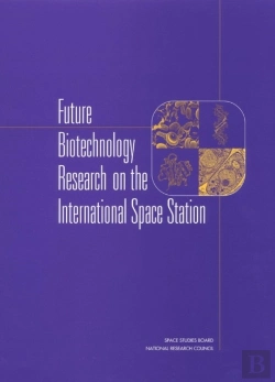 Bertrand.pt - Future Biotechnology Research On The International Space Station