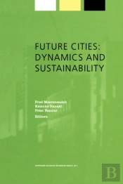 Future Cities: Dynamics And Sustainability