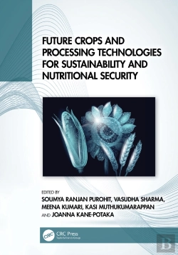 Bertrand.pt - Future Crops And Processing Technologies For Sustainability And Nutritional Security