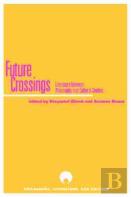 Future Crossings