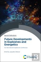 Future Developments In Explosives And Energetics