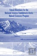 Future Directions For The National Science Foundation'S Arctic Natural Sciences Program